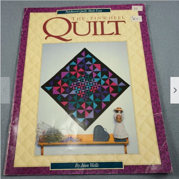 Pinwheel Quilt Patchwork Made Easy 1992 Jean Wells C&T Publishing - Picture 1 of 3